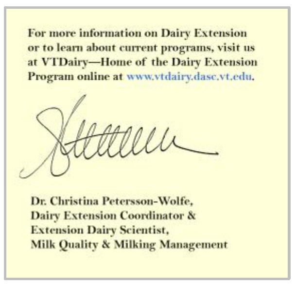 Sign-off note and signature from the Dairy Extension Coordinator on a pale yellow background. "For more information on Dairy Extension or to learn about current programs, visit us at VT Dairy-Home of the Dairy Extension Program on the web at: www.vtdairy.dasc.vt.edu." Signed: Dr. Christina Petersson-Wolfe, Dairy Extension Coordinator & Extension Dairy Scientist, Milk Quality & Milking Management.
