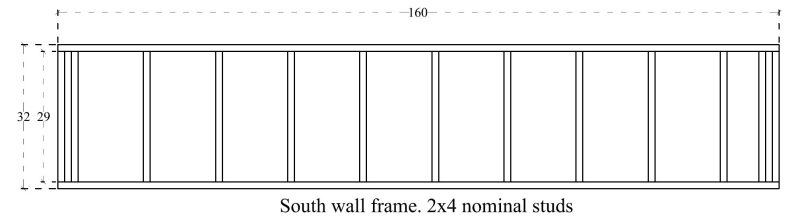 South wall frame. 2x4 nominal studs