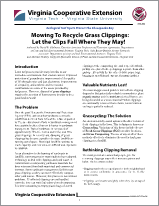 Cover for publication: Mowing To Recycle Grass Clippings: Let the Clips Fall Where They May!