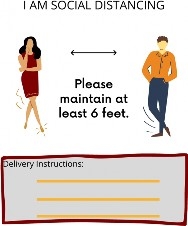 Faceless man and woman standing 6 feet apart with caption "I am Socia Distancing" with bottom portion labeled delivery instructions (highlighted with yellow lines). 